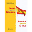 Εξώφυλλο βιβλίου Μάθε Μόνος σου Ισπανικά της Ελληνοεκδοτικής