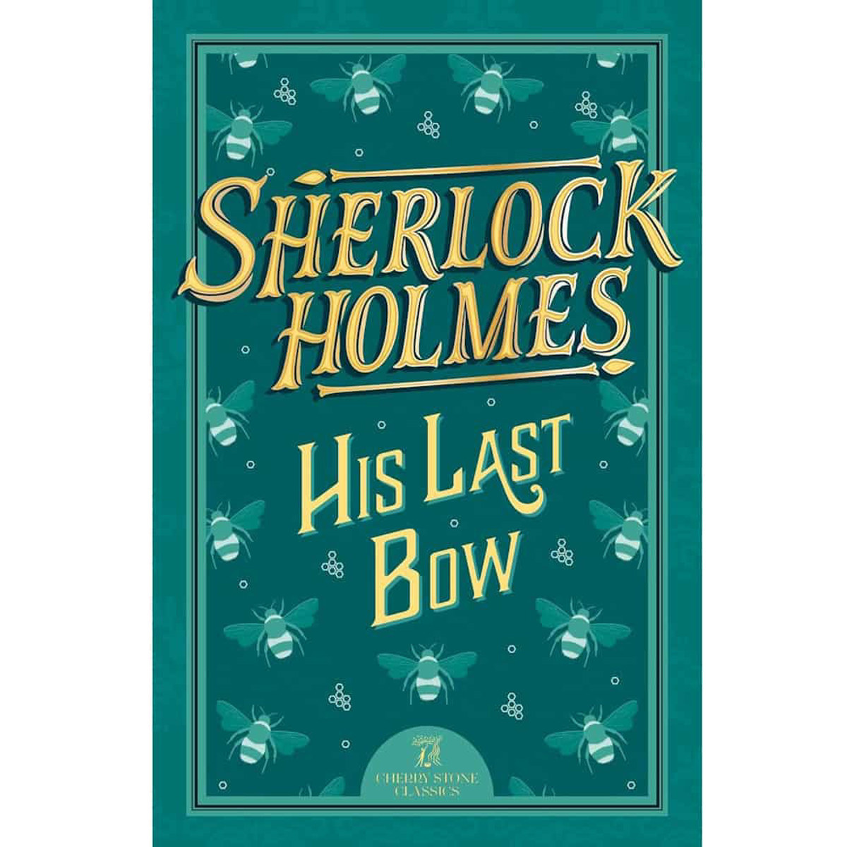 Εικόνα της The Complete Sherlock Holmes Collection: His Last Bow