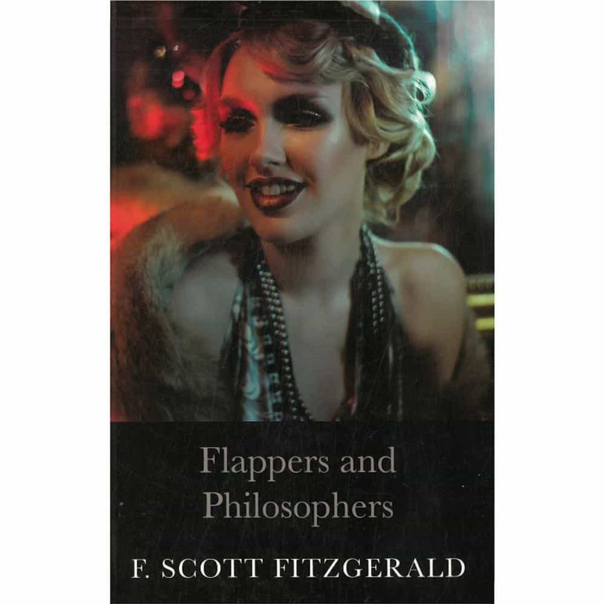 Εικόνα της The F.Scott Fitzgerald Collection: Flappers and Philoscophers